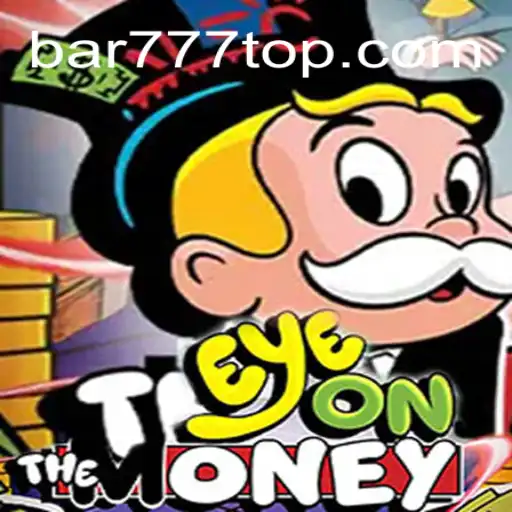 Descubra Como Dominar o Jogo EyeOnTheMoney de BAR777.bet