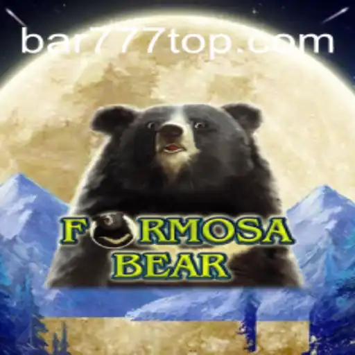 Explore o Empolgante Mundo de FormosaBear no BAR777.bet