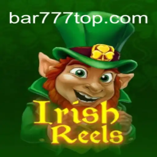 Descubra o Mundo Encantado de IrishReels na BAR777.bet